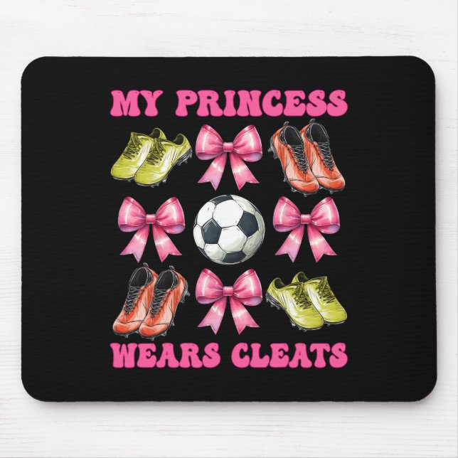 Meine Prinzessin trägt Stollen Fußballmutter Mutte Mousepad (Vorne)