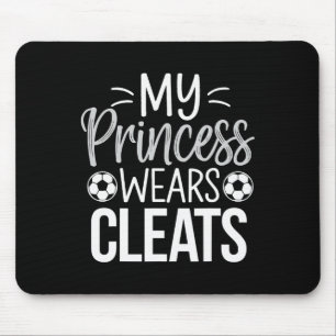 Meine Prinzessin trägt Stollen Fußballvater Mousepad