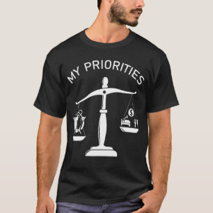 Meine Prioritäten Fisch Tipps Die Waage Cool Fisch T-Shirt