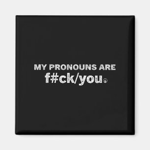Meine Pronomen sind F#ck You Funny Stolz Lgbt Que Magnet