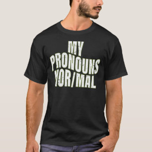 Meine Pronomen sind normal lustig, meine Pronomen  T-Shirt