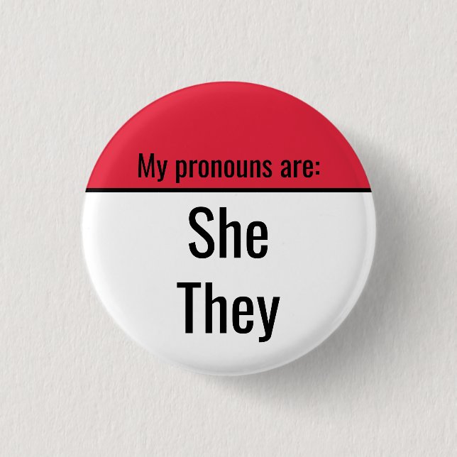 Meine Pronomen sind sie Button (Vorderseite)