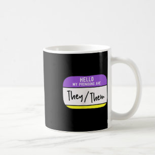 Meine Pronomen Sind Sie Ihnen Gender Nichtbinär St Kaffeetasse