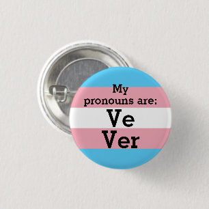 Meine Pronomen sind: Ve Ver - Trans Flagge Button