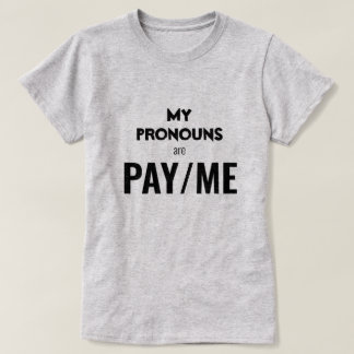 Meine Pronomen sind ZAHL/MIR T-Shirt