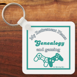 Meine Ruhestandspläne: Genealogie und Gaming Schlüsselanhänger