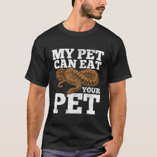 Meine Schlange kann Ihr Haustier essen, lustige Py T-Shirt