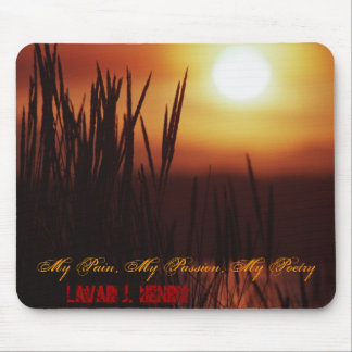 Meine Schmerz, meine Leidenschaft, meine Poesie Mousepad