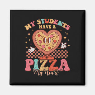 Meine Schüler haben eine Pizza meines Herzens Vale Magnet