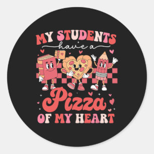 Meine Schüler haben eine Pizza von meinem Herzen L Runder Aufkleber