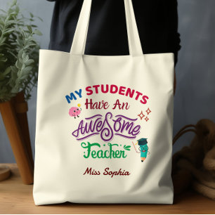 Meine Schüler haben einen tollen Lehrer Süßes Klas Tragetasche