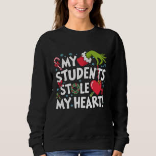 Meine Schüler haben mein Herz gestohlen Weihnachte Sweatshirt
