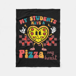 Meine Schüler haben Pizza Valentine Day Teacher Wo Fleecedecke