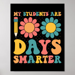 Meine Schüler sind 100 Tage schlauer Retro Groovy  Poster
