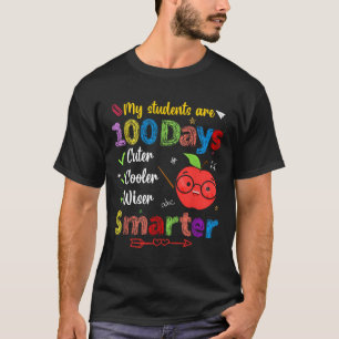 Meine Schüler sind 100 Tage schlauer süßer cooler  T-Shirt
