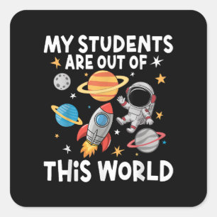 Meine Schüler sind aus dieser Weltleitschule Quadratischer Aufkleber