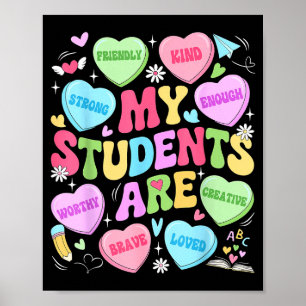 Meine Schüler sind freundliche starke Valentinsleh Poster