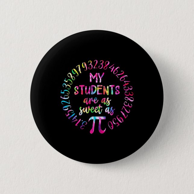 Meine Schüler sind so süß wie der Mathematiklehrer Button (Vorderseite)
