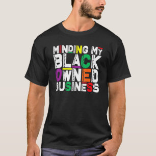 Meine schwarzeigenen Geschäfte im Blick Afrikanisc T-Shirt