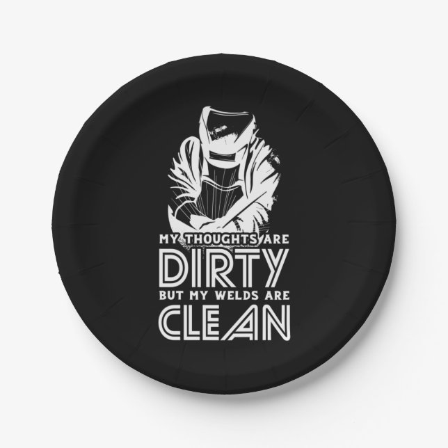 Meine Schweißnähte sind sauber Pappteller (Vorderseite)