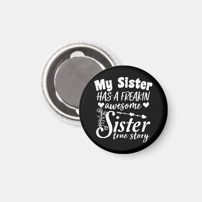 Meine Schwester hat ein Phantastisches, unbekannte Magnet (Vorderseite/Rückseite)