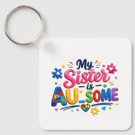 Meine Schwester ist AU-SOME Schlüsselanhänger