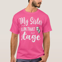 Meine Schwester ist auf dieser Bühne stolz Theater