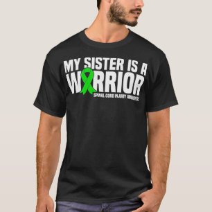 Meine Schwester ist ein Krieger-Spinalkord-Verletz T-Shirt