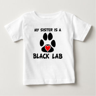 Meine Schwester ist ein schwarzes Labor Baby T-shirt