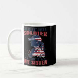 Meine Schwester ist ein Soldat Militär 4. Juli Pat Kaffeetasse
