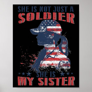 Meine Schwester ist ein Soldat Militär 4. Juli Pat Poster