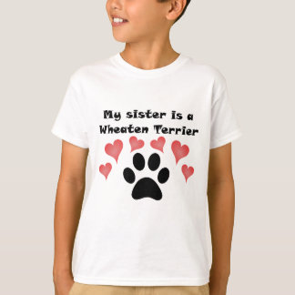 Meine Schwester ist Wheaten Terrier T-Shirt