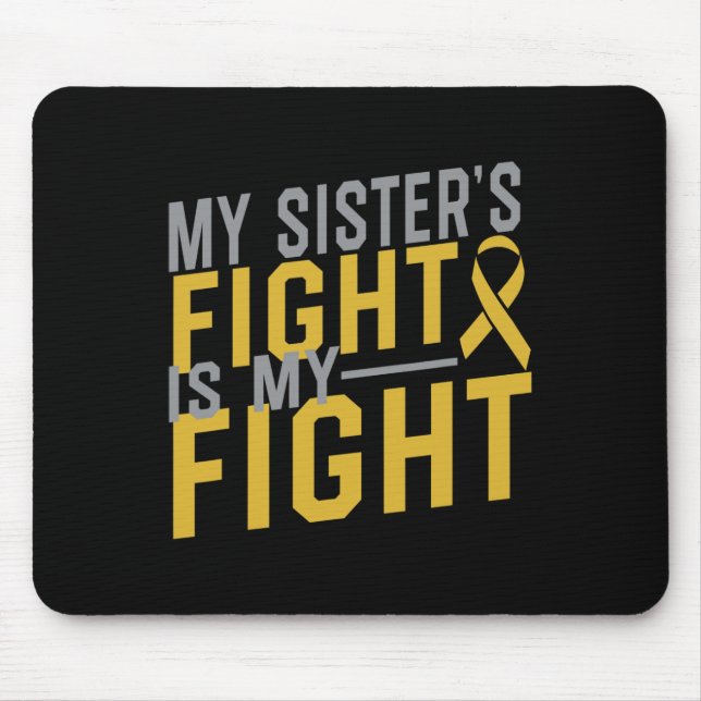 Meine Schwester kämpft gegen Krebs im Kindesalter Mousepad (Vorne)