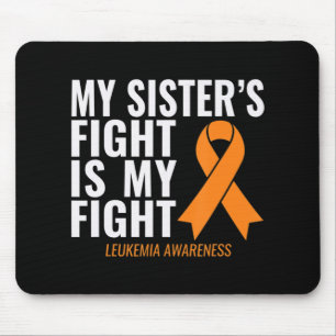 Meine Schwester kämpft gegen Leukämie Mousepad