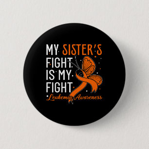 Meine Schwester kämpft gegen Leukämie und Bewussts Button