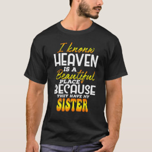 Meine Schwester lebt im Himmel für Männer Frauen h T-Shirt