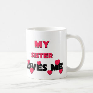 Meine Schwester-Lieben ich Kaffeetasse