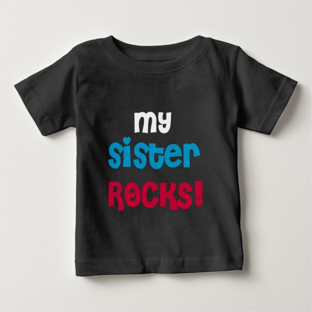 Meine Schwester Rocks Baby T-shirt (Vorderseite)