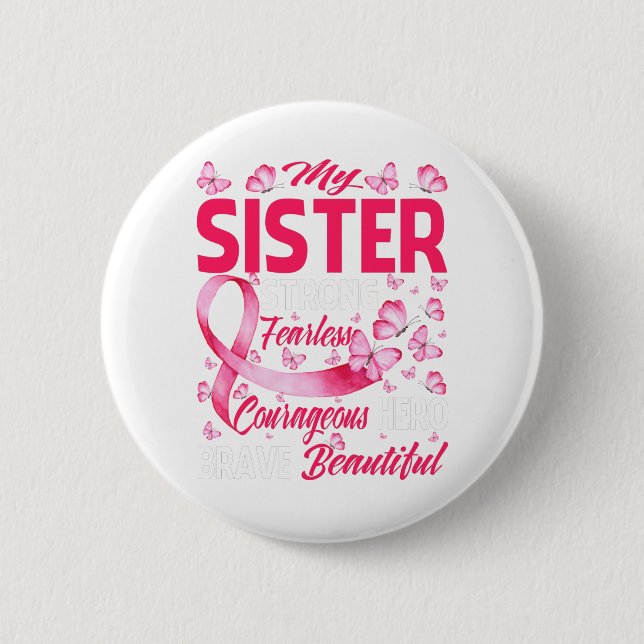 Meine Schwester rosa Ribbon Krieger Brustkrebs Button (Vorderseite)