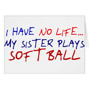 Meine Schwester spielt Softball