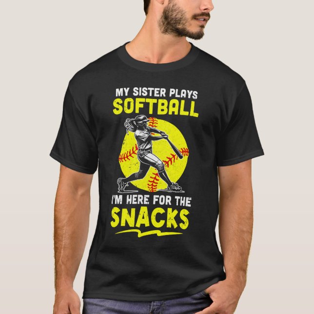 Meine Schwester spielt Softball, ich bin hier für  T-Shirt (Vorderseite)