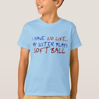 Meine Schwester spielt Softball T-Shirt