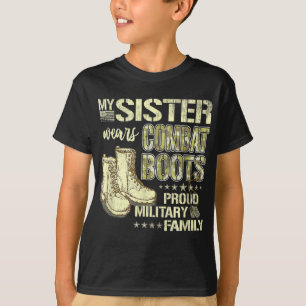 Meine Schwester trägt Kampfstiefel - stolze militä T-Shirt