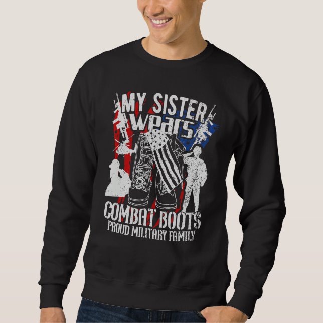 Meine Schwester trägt Kampfstiefel Sweatshirt (Vorderseite)