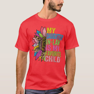 Meine Schwiegertochter ist mein Lieblingskind Sonn T-Shirt