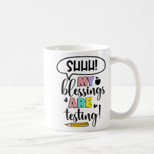 Meine Segnungen sind Testen des sonnigen Testtages Kaffeetasse