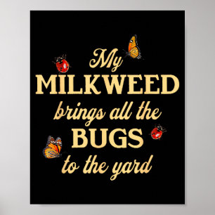 Meine Seidenpflanze bringt alle Käfer in den Hof S Poster