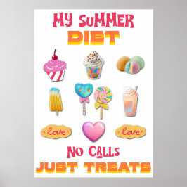 Meine Sommerdiät Keine Anrufe Nur Leckerlis Poster