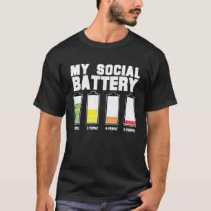 Meine soziale Batterieidee für introvertierte Männ T-Shirt