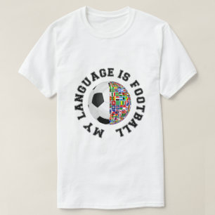 Meine Sprache ist Fußball T-Shirt